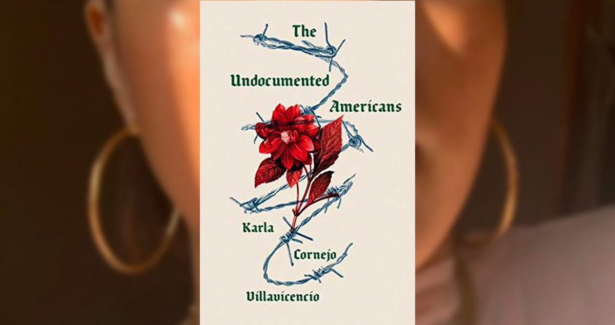 Portada del libro 'The Undocumented Americans' / AMAZON