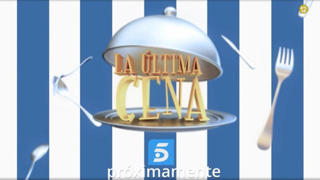 Cartel de 'La Última Cena' / MEDIASET