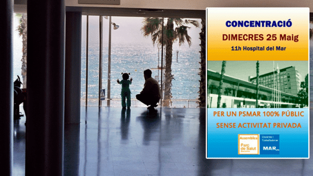 Vista del exterior del Hospital del Mar desde una de las salas de espera. A la derecha, la convocatoria de la movilización