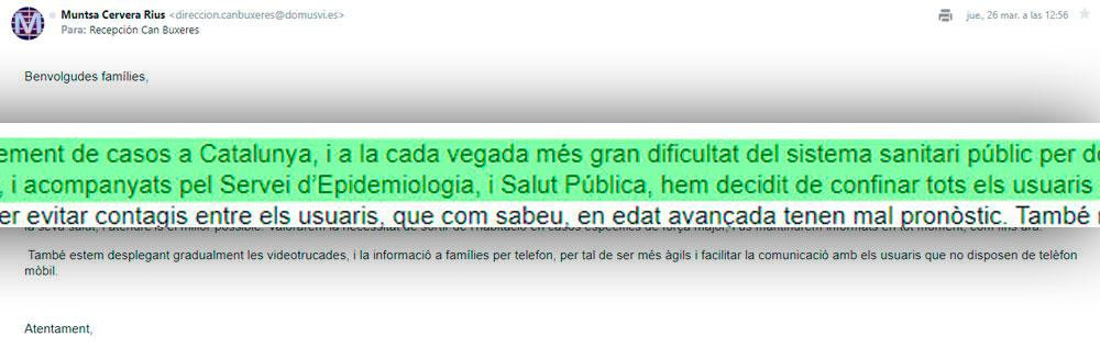 Correo de DomusVi Can Buxeres avisando del encierro de los mayores en sus habitaciones ante la gran dificultad del sistema sanitario para acogerlos / CG
