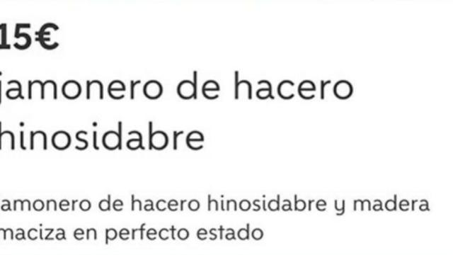 Anuncio del jamonero en Wallapop / CD