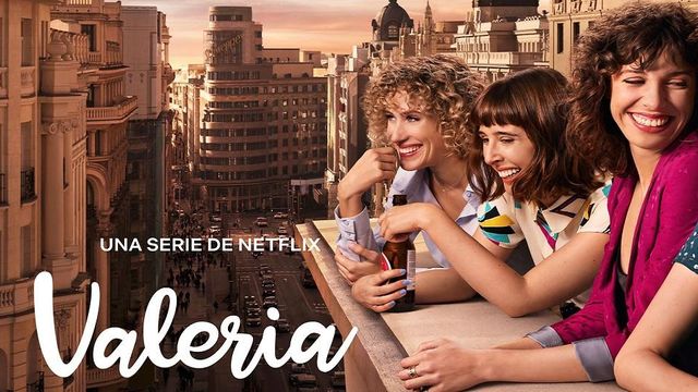 Cartel de la serie Valeria / NETFLIX