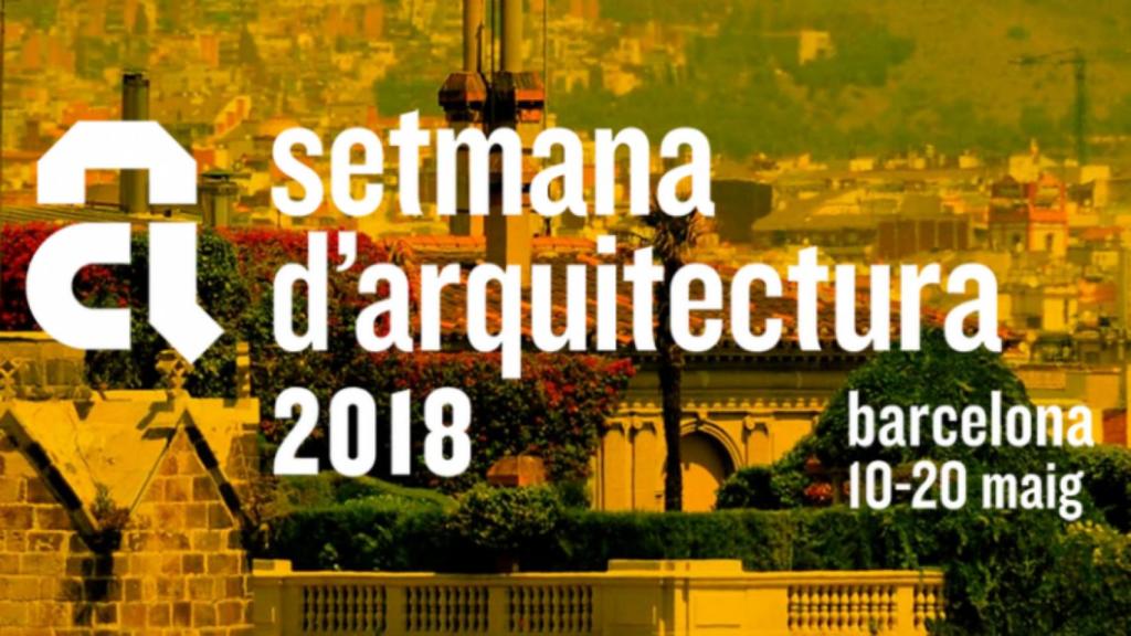La Semana de la Arquitectura 2018 va a convertir la ciudad en el epicentro de una de las bellas artes