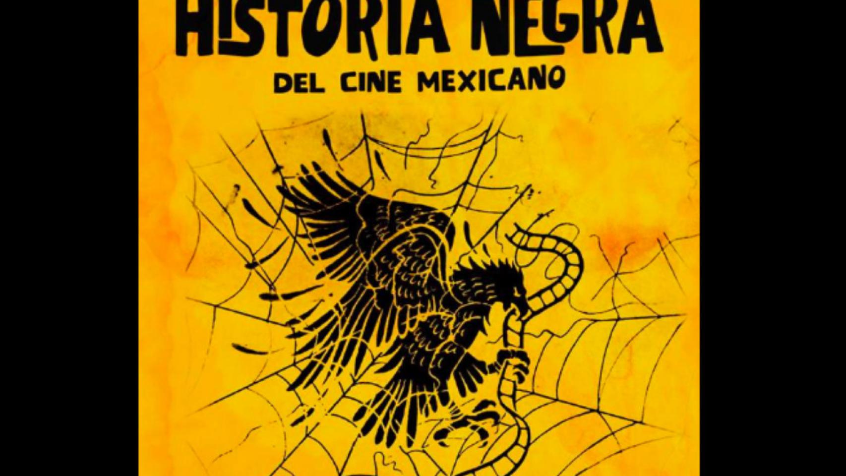 'La historia negra del cine mexicano'