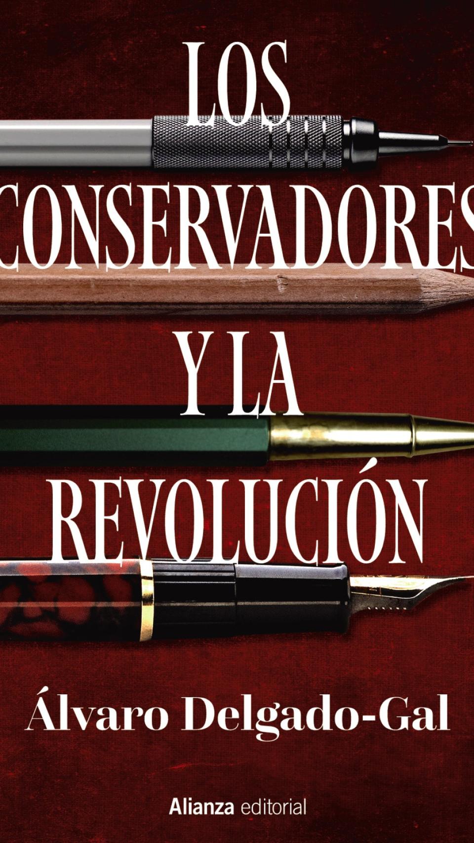 'Los conservadores y la revolución'