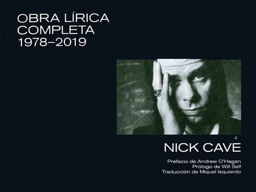 La obra lírica completa de Nick Cave