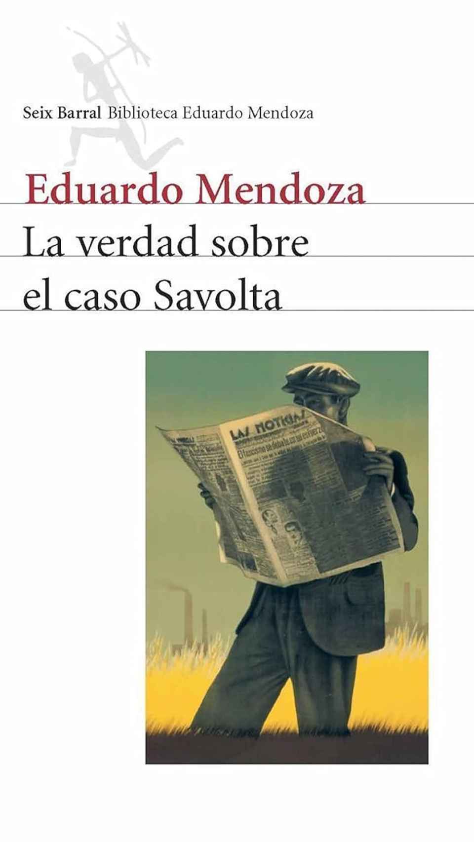 'La verdad sobre el caso Savolta'