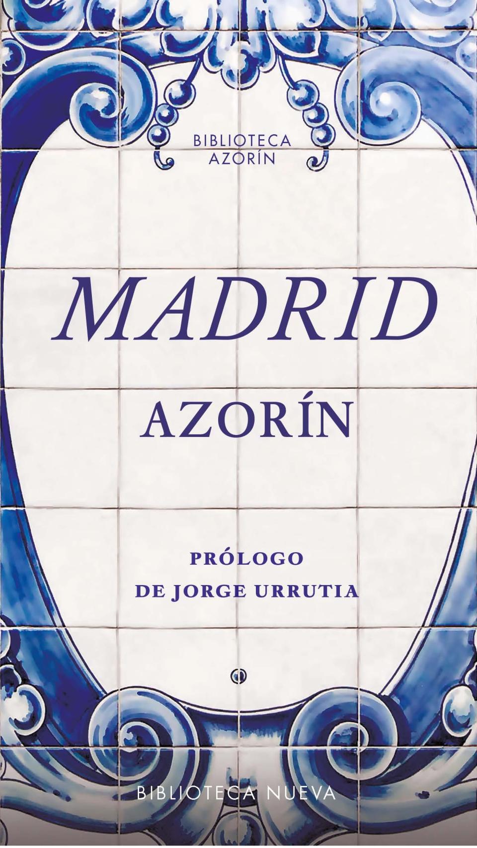 'Madrid' de Azorín