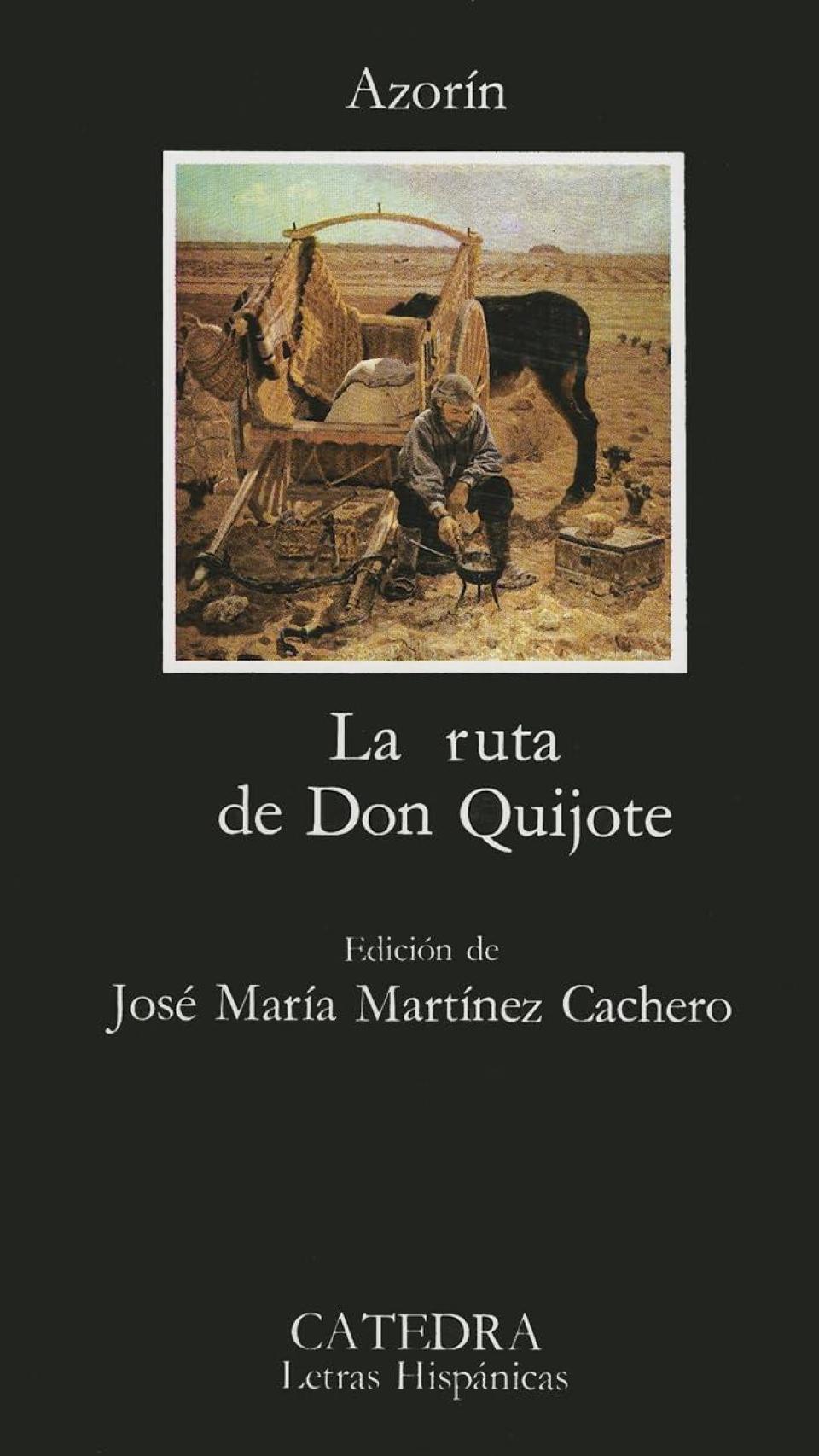 'La ruta de Don Qujiote'