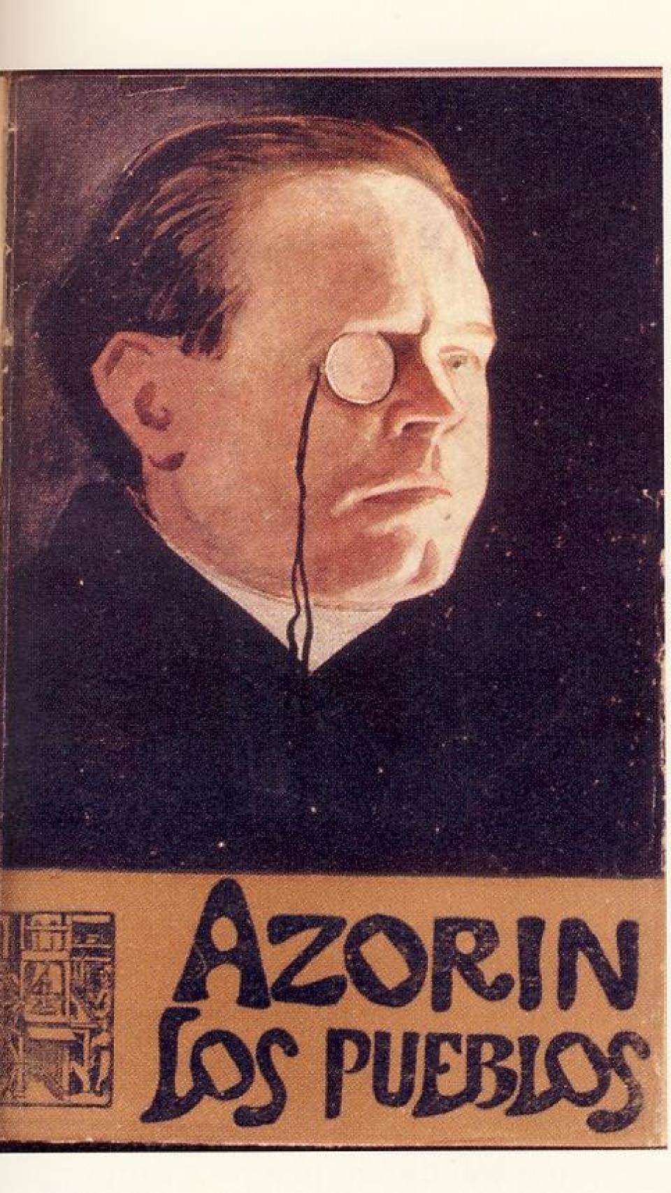 Azorín con monóculo en la cubierta de una edición de 'Los pueblos'