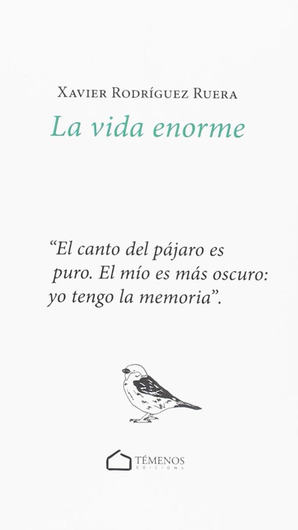 'La vida enorme'