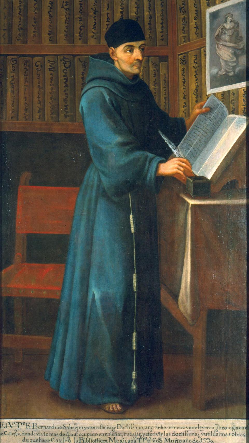 Fray Bernardino de Sahagún