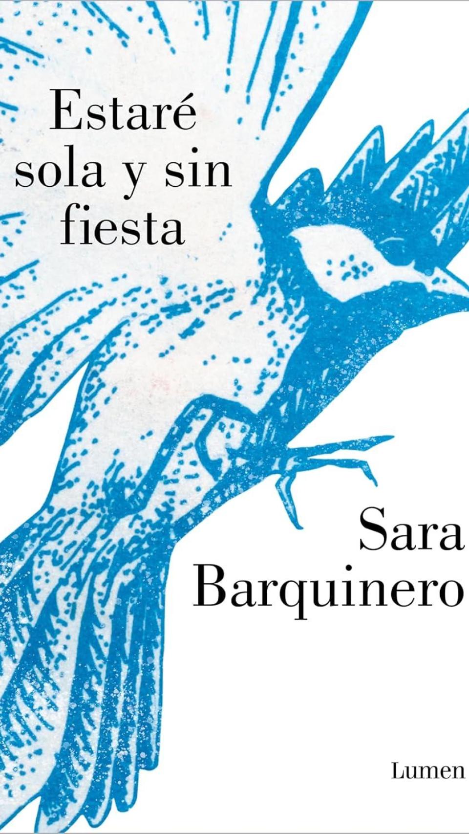 'Estaré sola y sin fiesta'