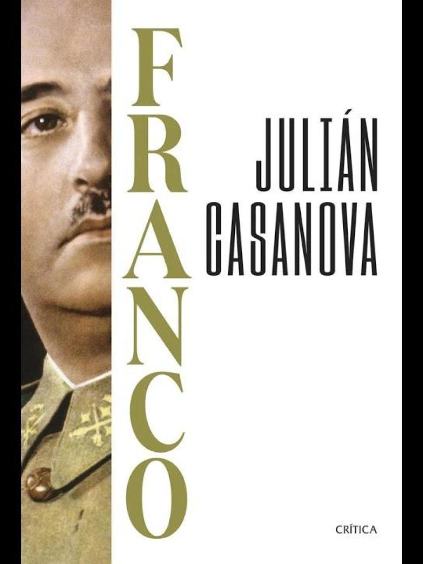Portada de la biografía de Franco, de Julián Casanova