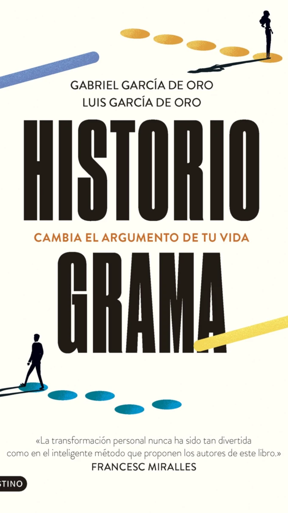 'Historiograma: cambia el argumento de tu vida'