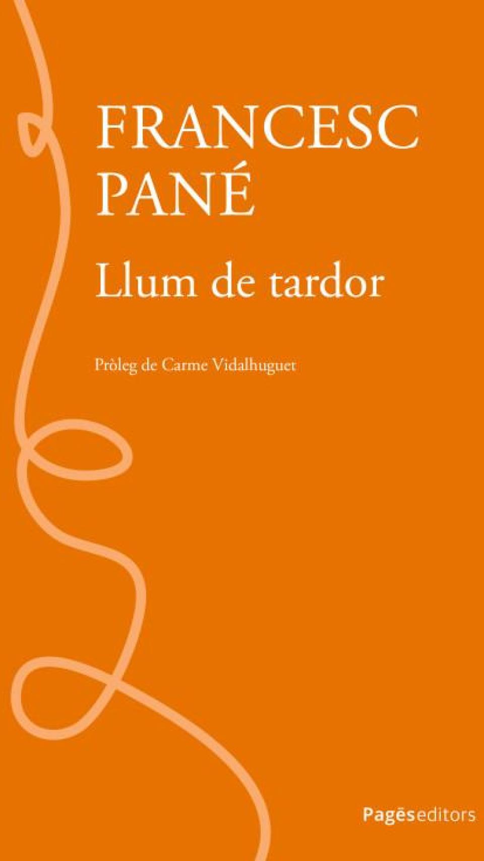 Poemario de Francesc Pané, 'LLum de tardor'
