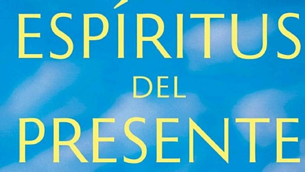 Portada del libro 'Espíritus del presente'