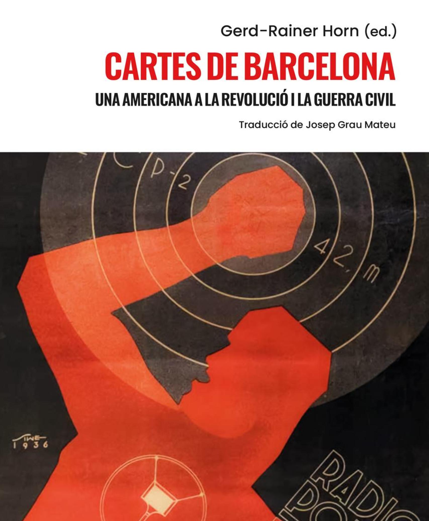 'Cartes de Barcelona. Una americana a la revolució i la guerra civil'
