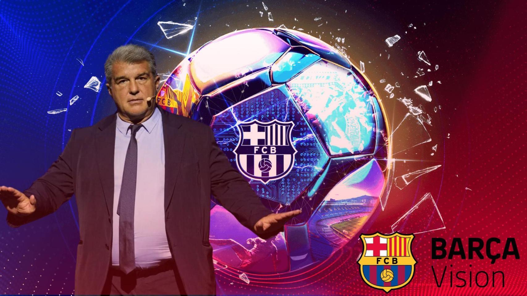 El presidente del Barça, Joan Laporta, y la sociedad Barça Vision, en un montaje
