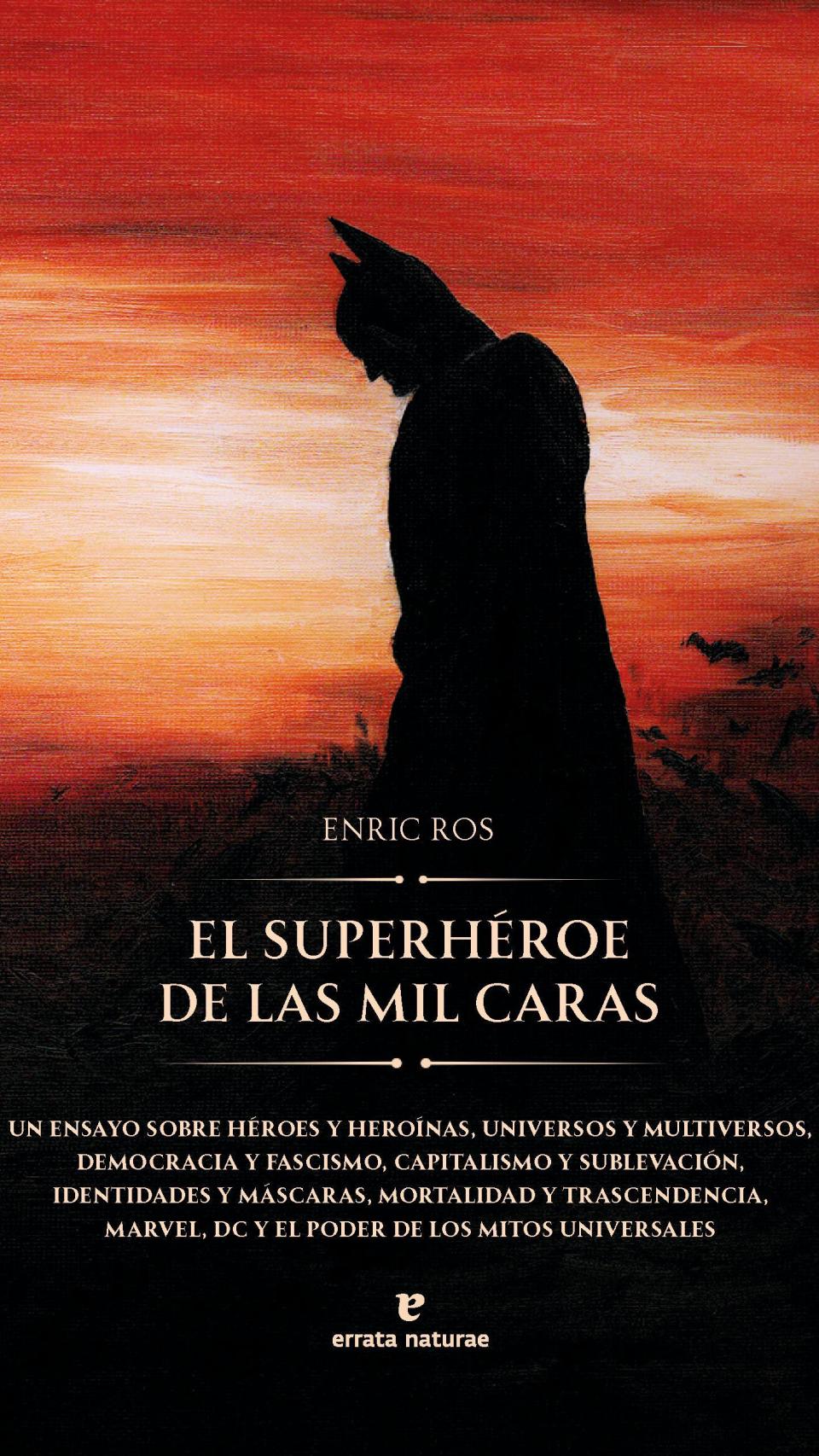 'El superhéroe de las mil caras'