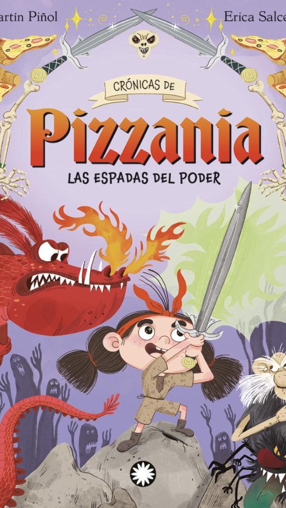Las espadas de poder. Crónicas de Pizzània 2 de Martín Piñol