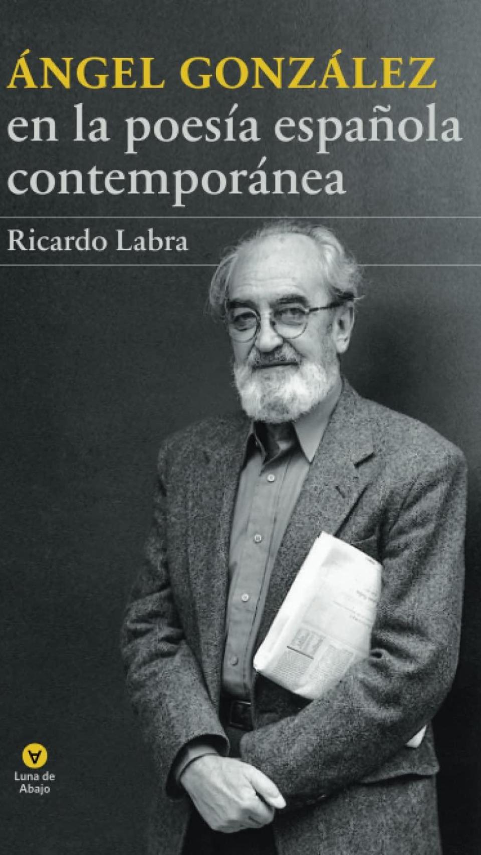 'Ángel González' de Ricardo Labra