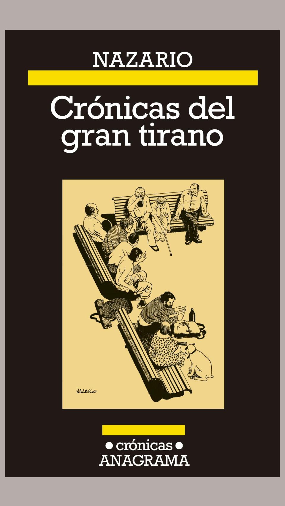 Portada del libro ‘Crónicas del gran tirano’