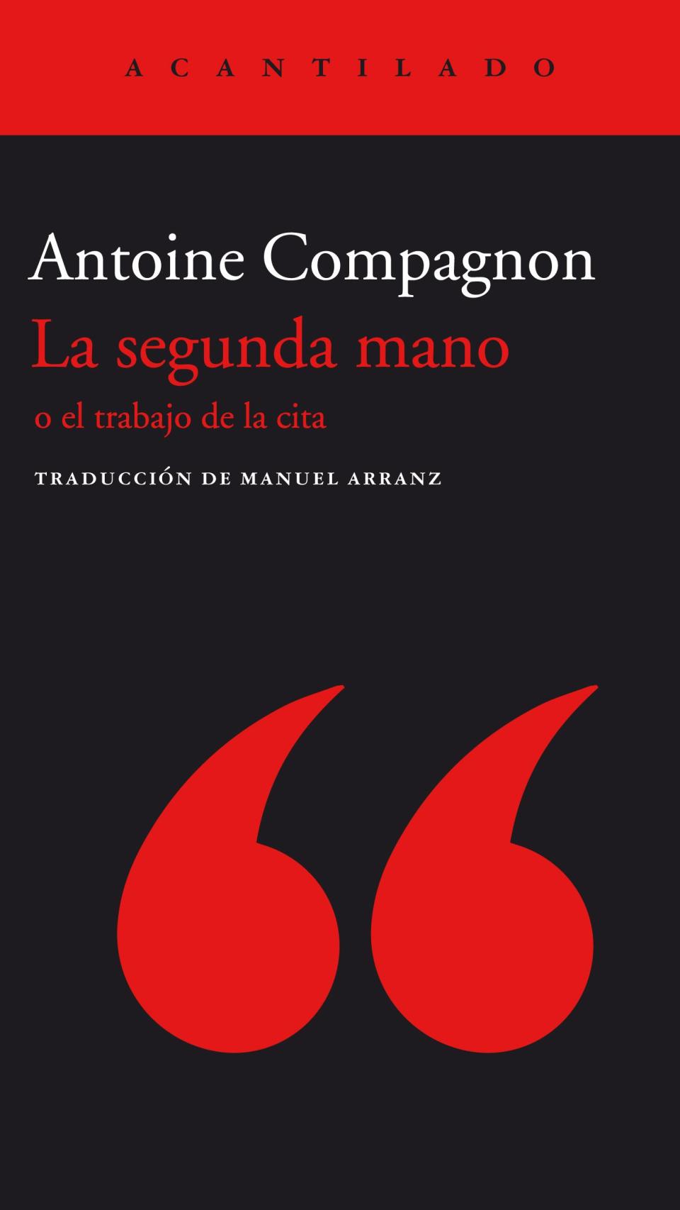 'La segunda mano o el trabajo de la cita'