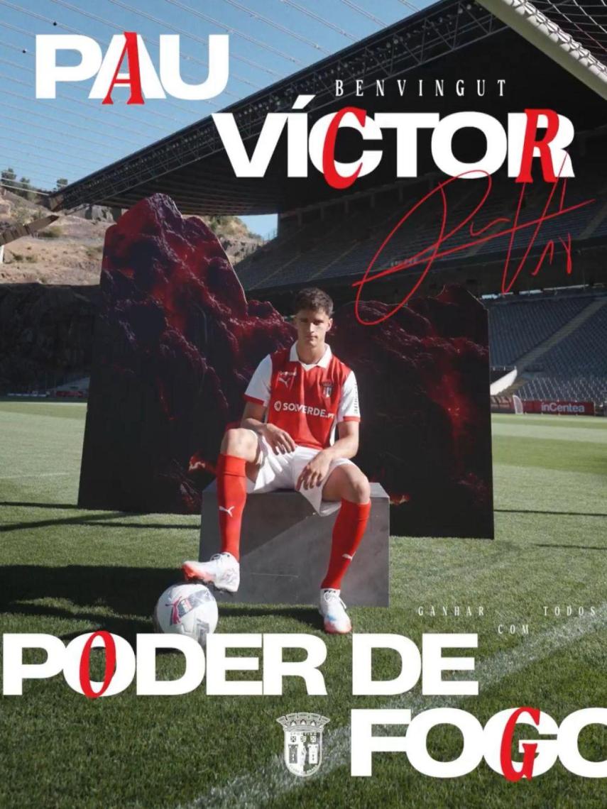 El SC Braga anuncia le fichaje de Pau Víctor