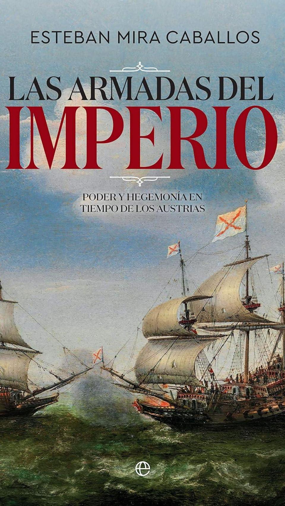 'Las armadas del imperio'