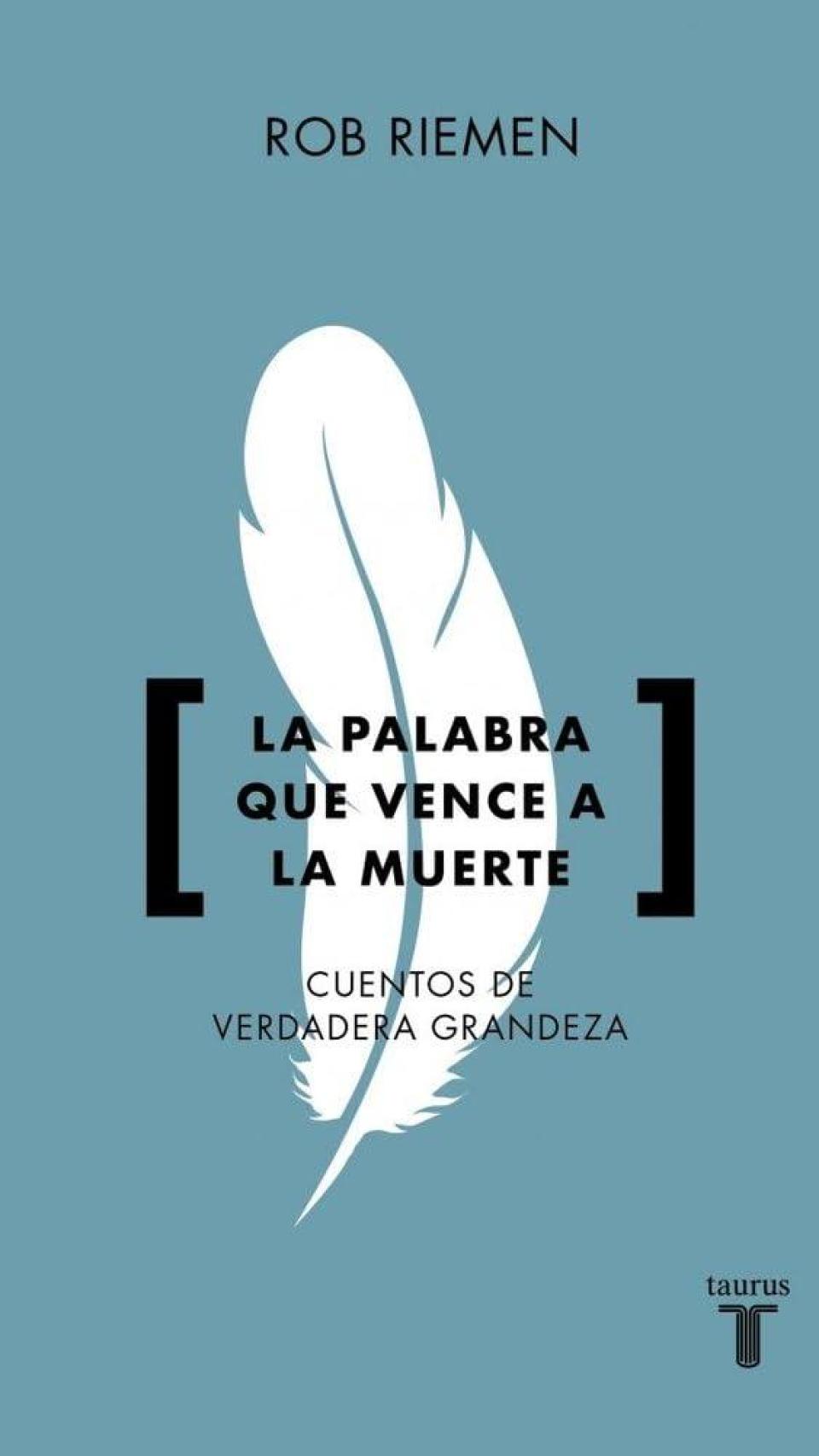 'La palabra que vence a la muerte'
