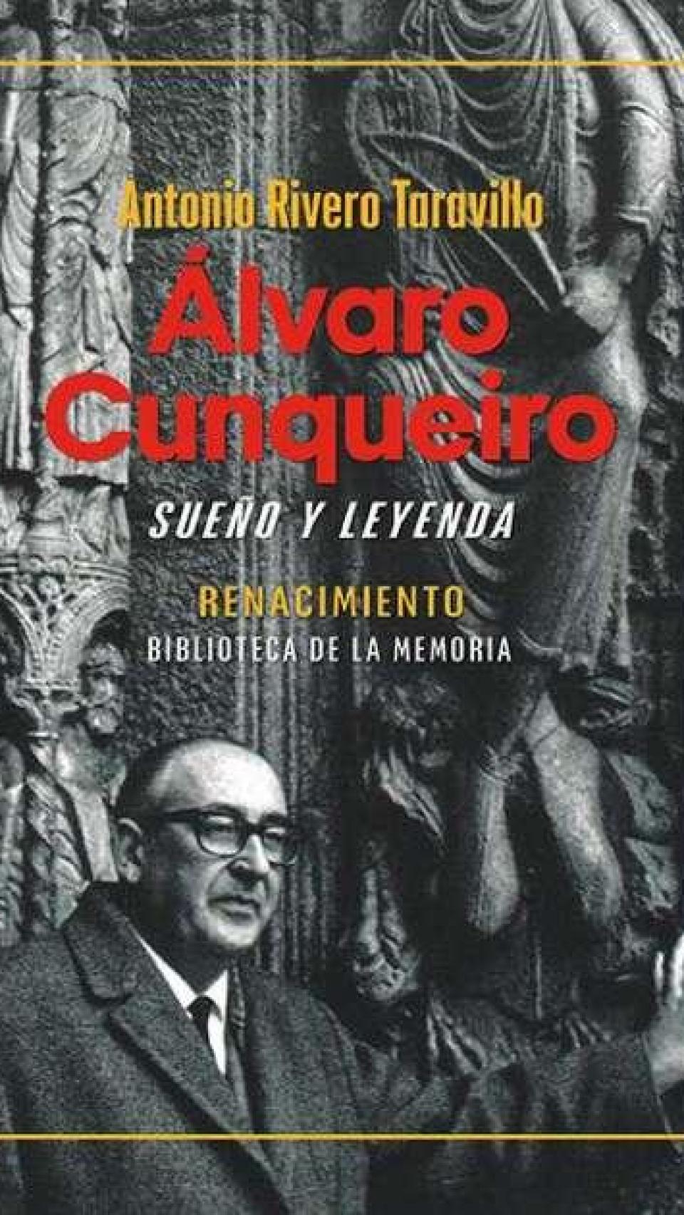 'Álvaro Cunqueiro. Sueño y leyenda'