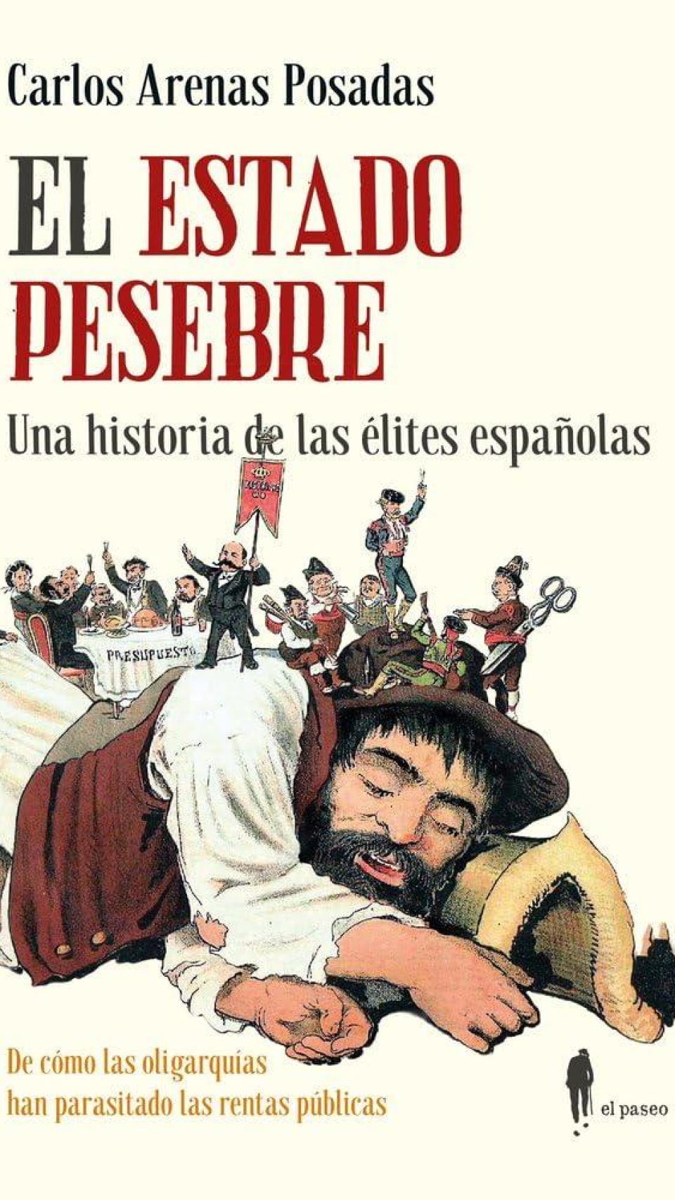 'El Estado pesebre'
