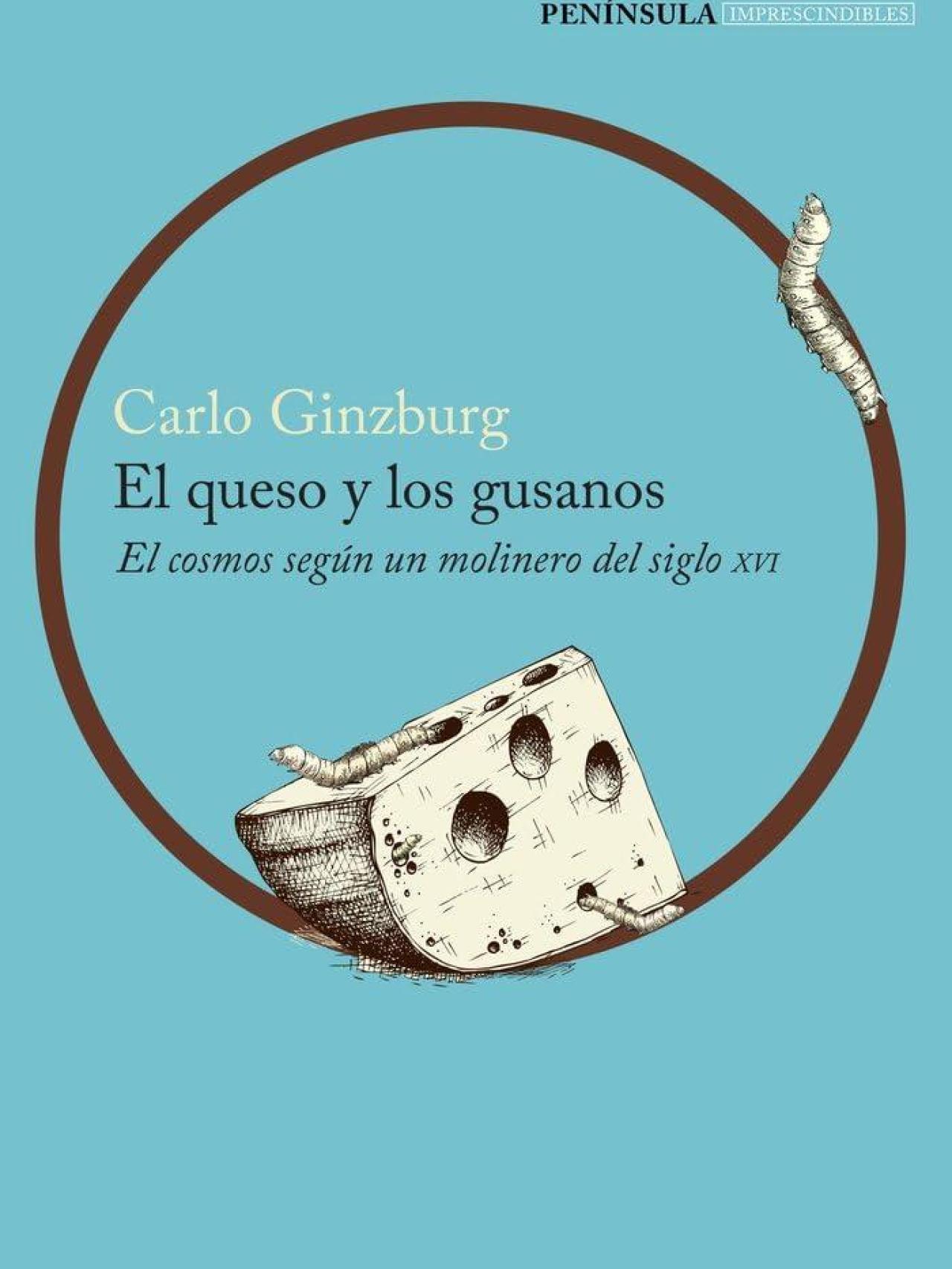 'El queso y los gusanos'