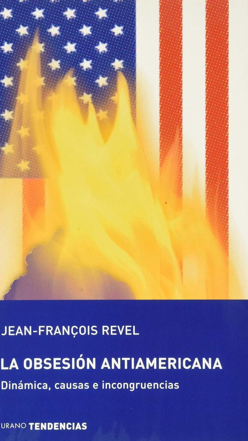 'L'obsessió antiamericana'