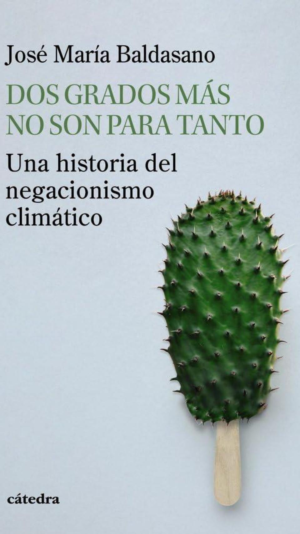 'Dos grados más no son para tanto'
