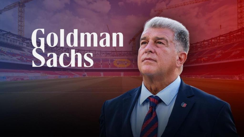 Joan Laporta, en un fotomontaje con el logotipo de Goldman Sachs y el Camp Nou de fondo