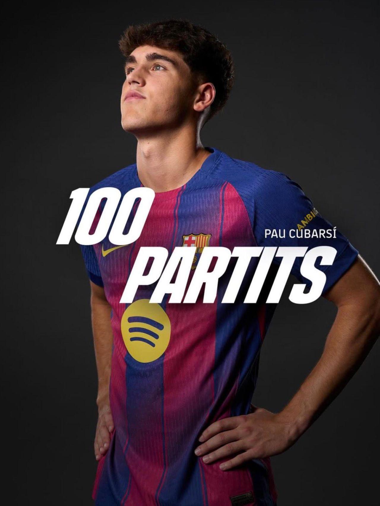 El Barça celebra los 100 partidos de Pau Cubarsí en el primer equipo