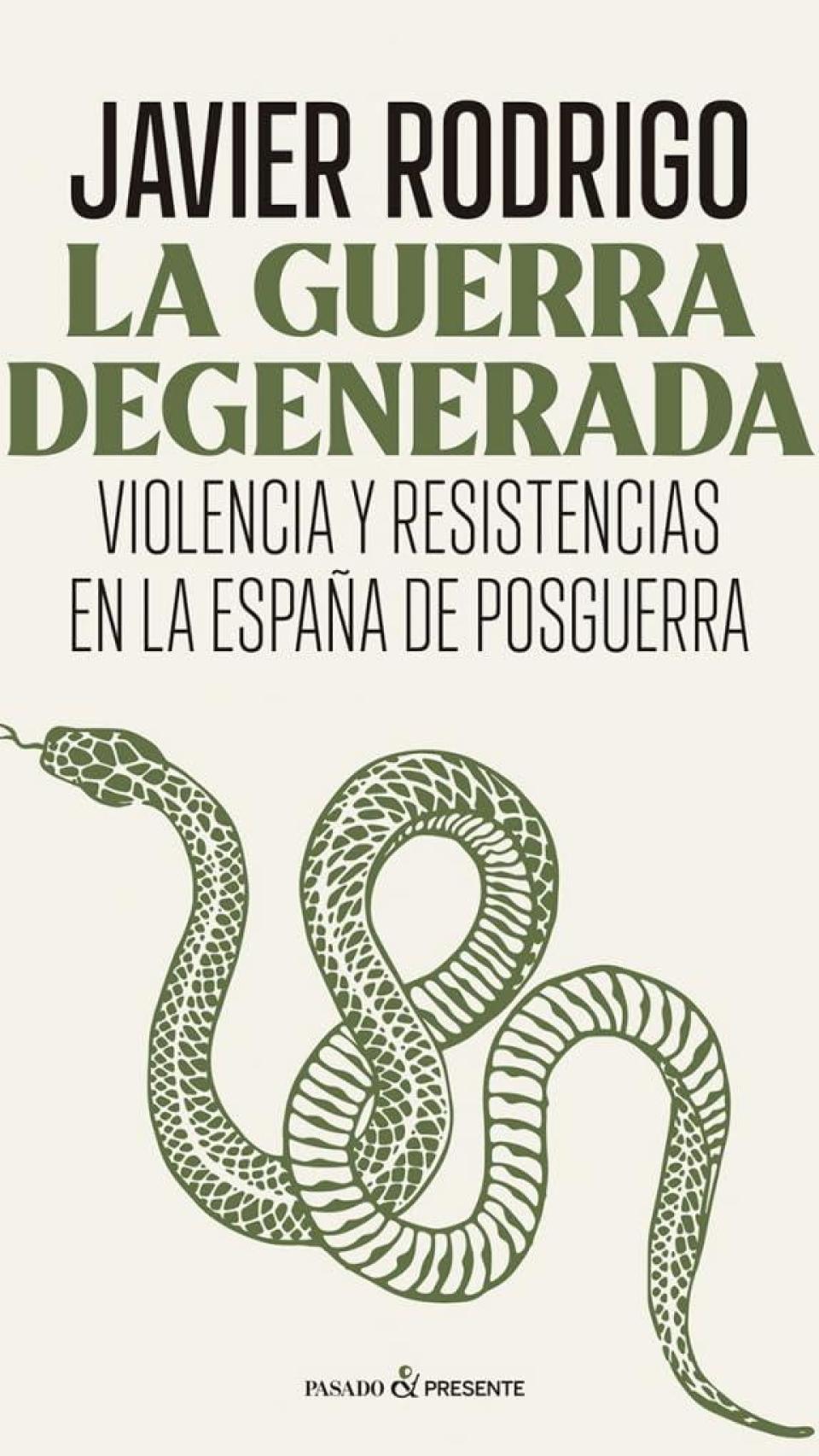 'La guerra degenerada'