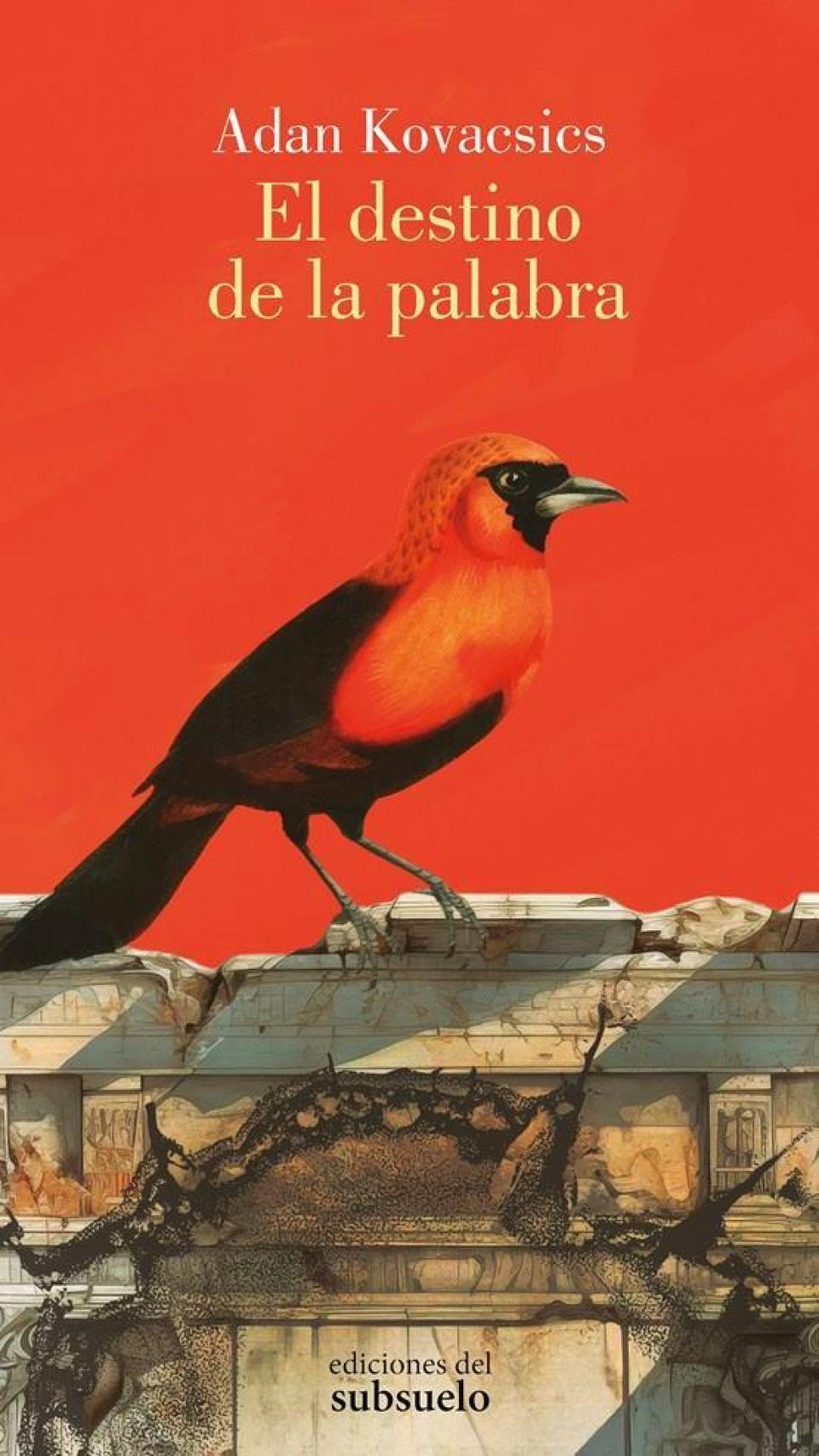 'El destino de la palabra'