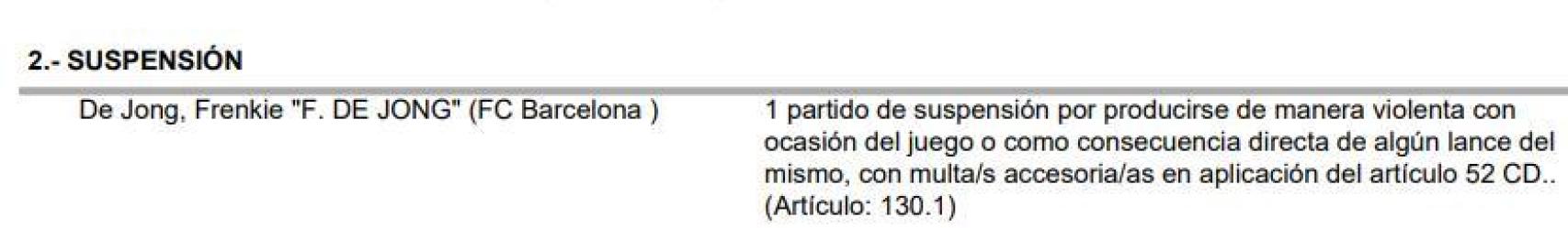 Confirmada la sanció d'un partit a Frenkie de Jong després de la seva expulsió a la final de la Supercopa d'Espanya