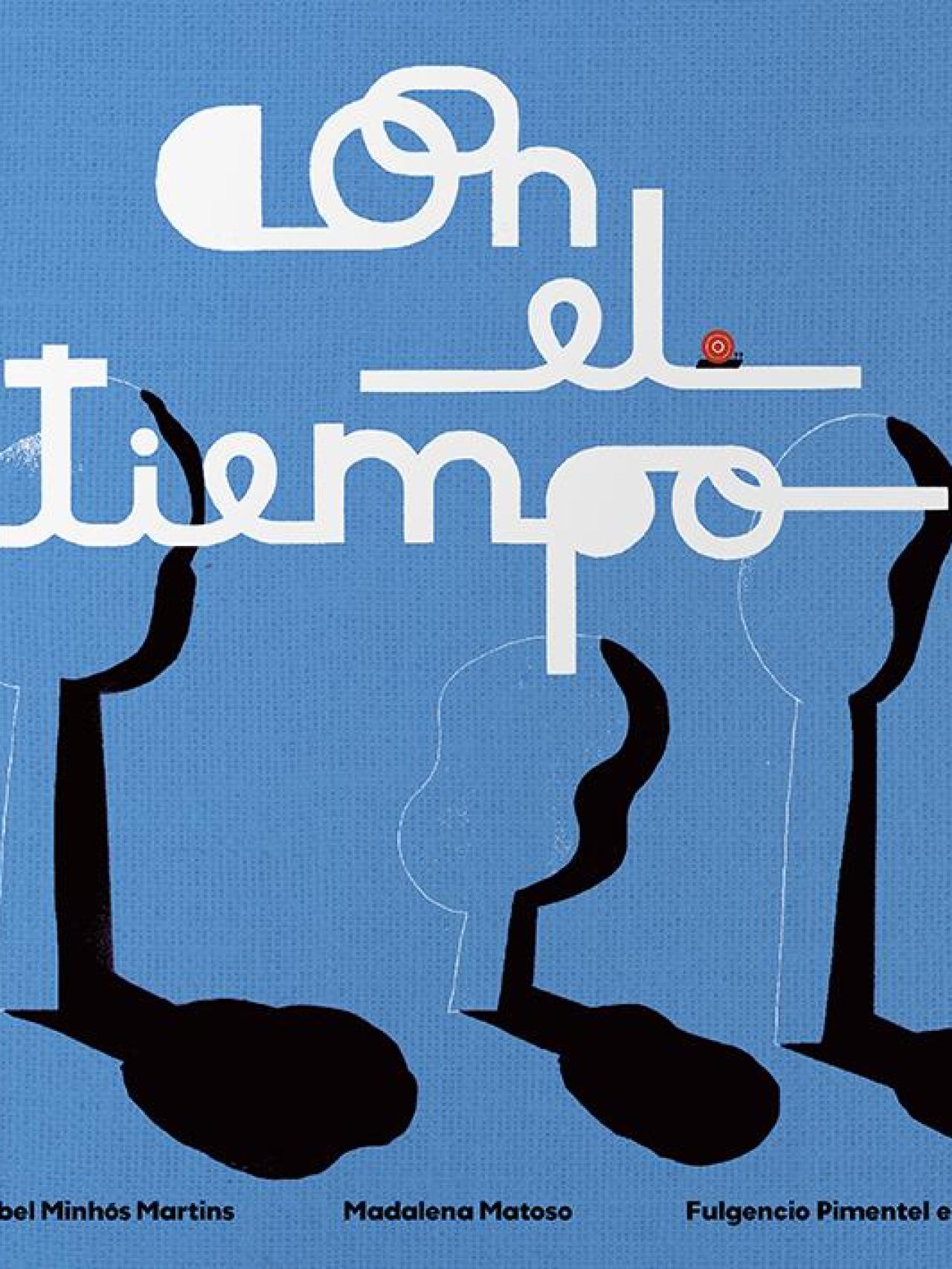'Con el tiempo', de Isabel Minhós y Madalena Matoso