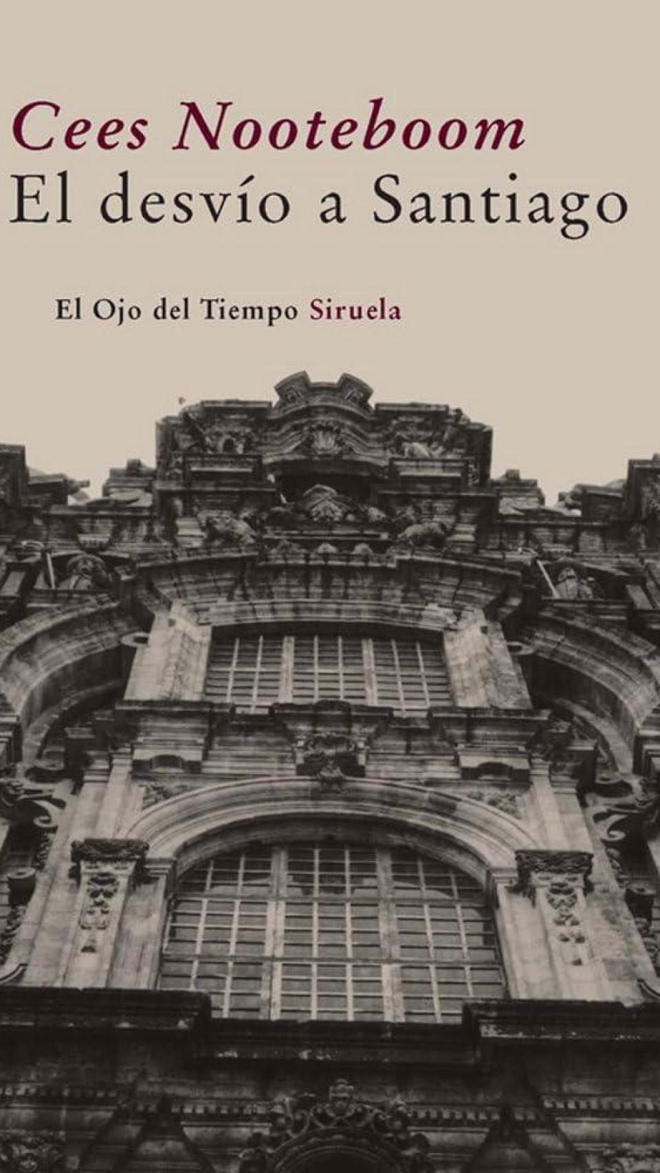 'El desvío a Santiago'