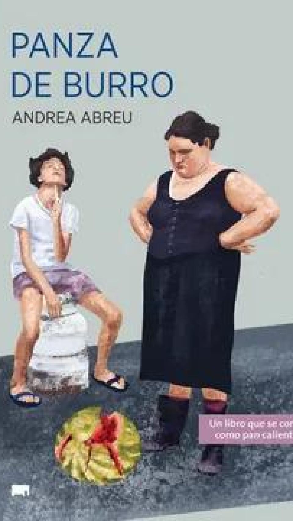'Panza de burro', de Andrea Abreu