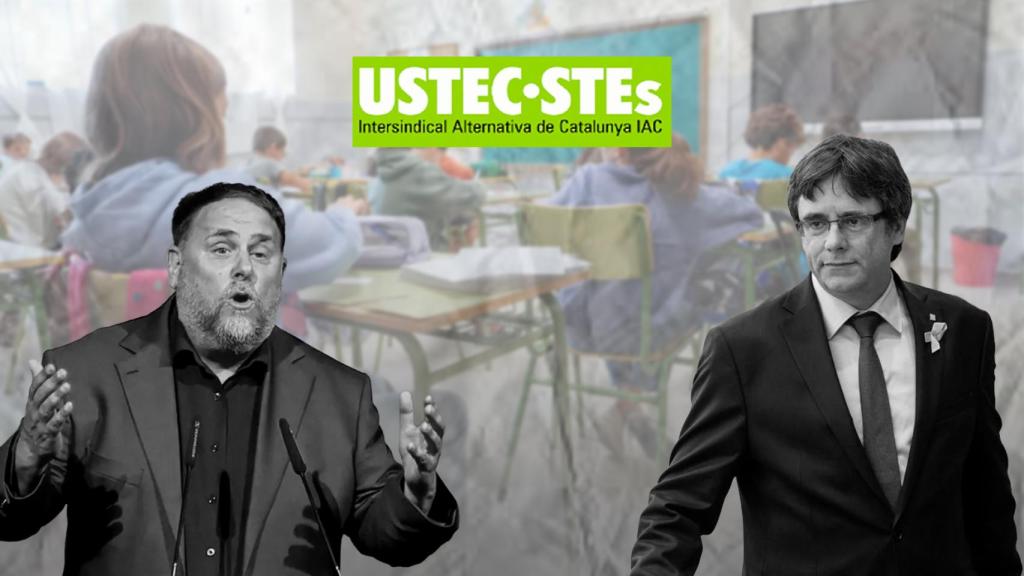 Fotomontaje de Carles Puigdemont y Oriol Junqueras en una clase, junto al logo de USTEC