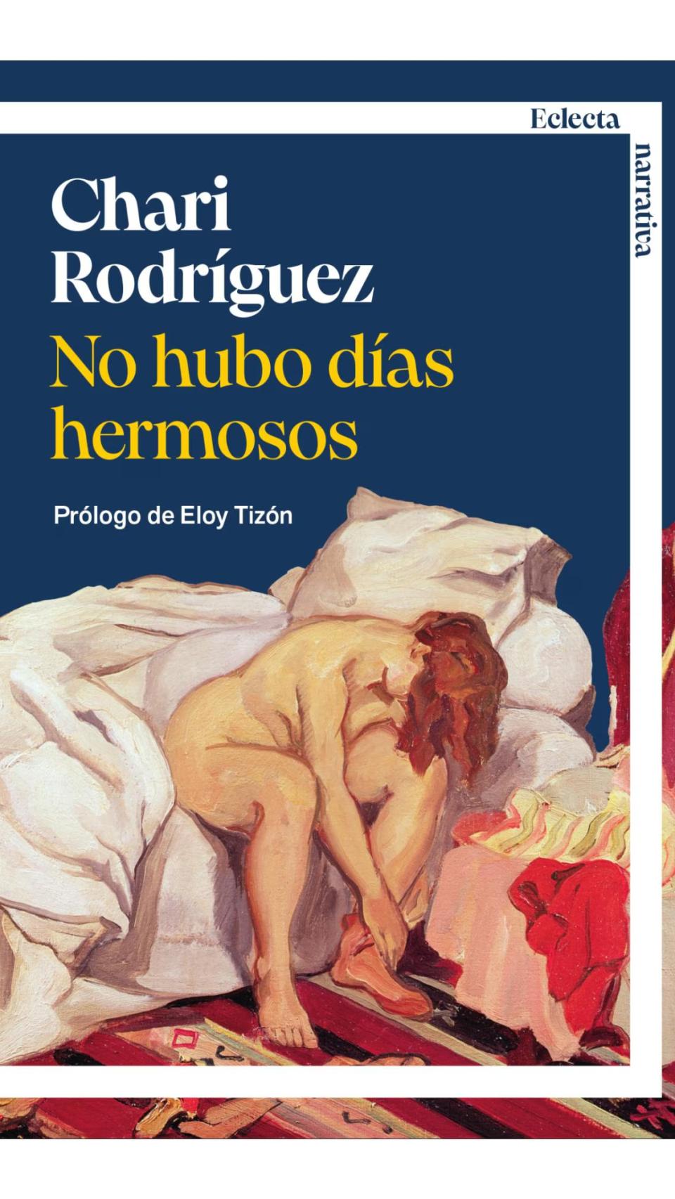 Portada del libro 'No hubo días hermosos'