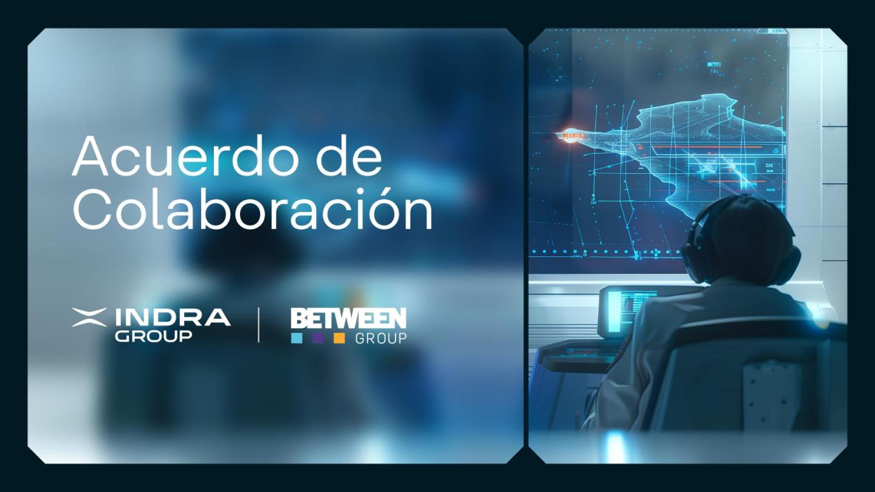Presentación del acuerdo de colaboración entre Indra Group y Between Group 