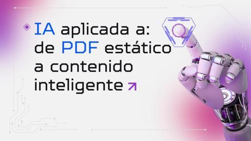 IA aplicada a los documentos: de PDF estático a contenido inteligente