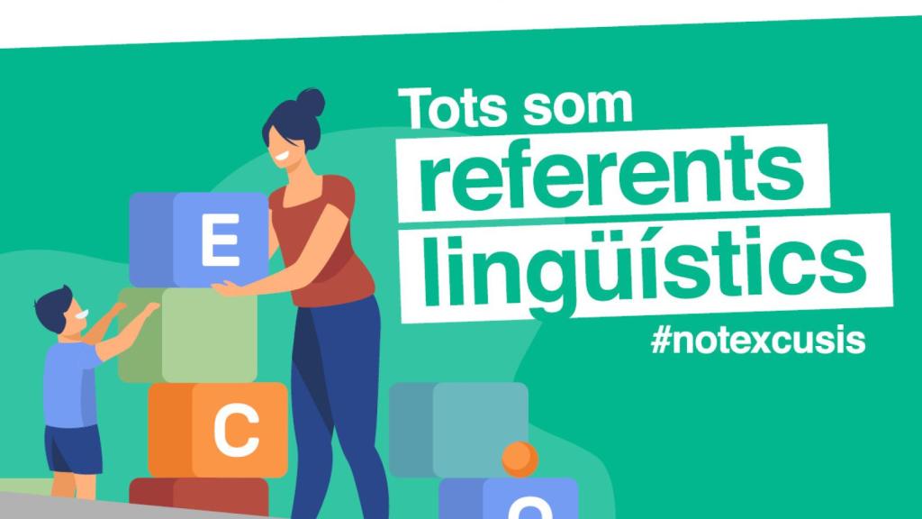 Cartel propagandístico de la campaña No t'excusis de Plataforma per la Llengua y Ustec para hablar sólo en catalán a los niños / PLATAFORMA PER LA LLENGUA