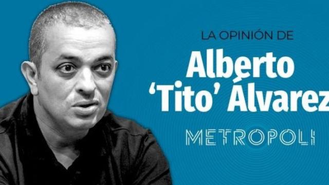 alberto tito alvarez opinion metropoli abierta_570x340